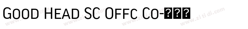 Good Head SC Offc Co字体转换